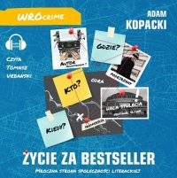 Życie za bestseller - Adam Kopacki - audiobook