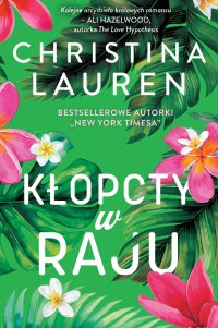 Kłopoty w raju - Christina Lauren - ebook