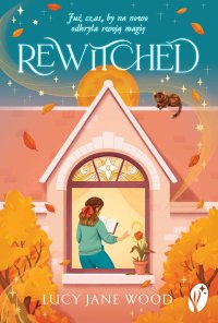 Rewitchted - Lucy Jane Wood - ebook