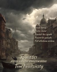 Powieści Józefa Ignacego Kraszewskiego. Tom 20 - Józef Ignacy Kraszewski - ebook