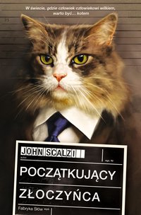 Początkujący złoczyńca - John Scalzi - ebook