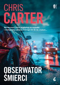 Obserwator śmierci - Chris Carter - ebook