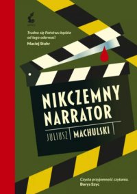 Nikczemny narrator - Juliusz Machulski - ebook