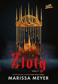 Złoty. Tom 1 - Marissa Meyer - ebook