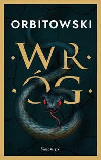 Wróg - Łukasz Orbitowski - ebook