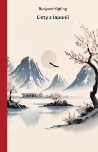 Listy z Japonii - Rudyard Kipling - ebook