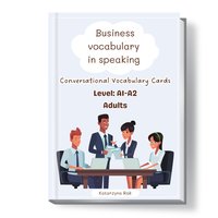 Business vocabulary in speaking. Conversational speaking cards. Level : A1-A2. - Katarzyna Rak - ebook