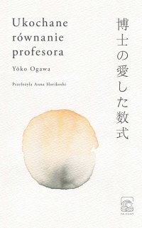 Ukochane równanie profesora - Yoko Ogawa - audiobook