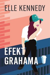 Efekt Grahama - Elle Kennedy - ebook