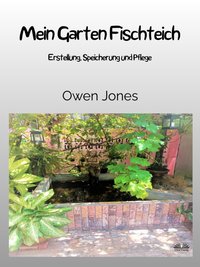 Mein Garten Fischteich - Owen Jones - ebook