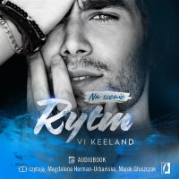 Rytm. Na scenie. Tom 2 - Vi Keeland - audiobook