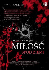 Miłość spod ziemi - Stach Szulist - ebook