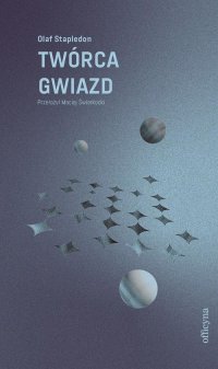 Twórca gwiazd - Olaf Stapledon - ebook