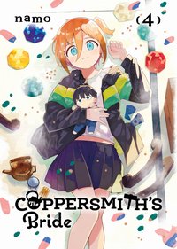 The Coppersmith's Bride. Volume 4 - namo - ebook