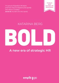 Bold. A new era of strategic HR. Wersja angielska - Katarina Berg - ebook