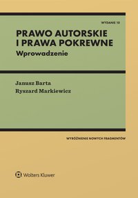 Prawo autorskie i prawa pokrewne. Wprowadzenie - Ryszard Markiewicz - ebook