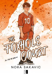 The Foxhole Court - Nora Sakavic - ebook