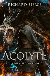 Acolyte - Richard Fierce - ebook