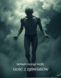 Gość z zaświatów - Herbert George Wells - ebook