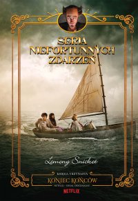 Koniec końców. Seria niefortunnych zdarzeń - Lemony Snicket - ebook