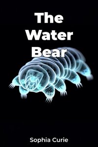 The Water Bear - Sophia Curie - ebook