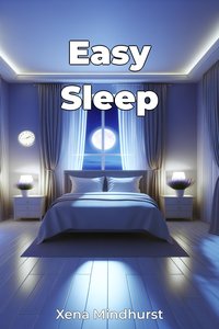 Easy Sleep - Xena Mindhurst - ebook