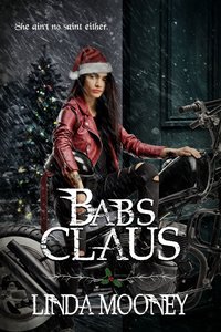 Babs Claus - Linda Mooney - ebook