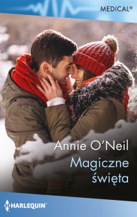 Magiczne święta - Annie O'Neil - ebook