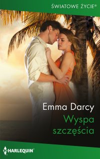 Wyspa szczęścia - Emma Darcy - ebook