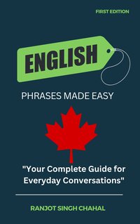 English Phrases Made Easy - Ranjot Singh Chahal - ebook