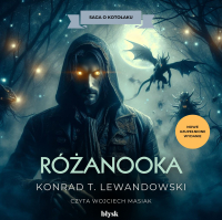 Ksin. Różanooka - Konrad T. Lewandowski - audiobook