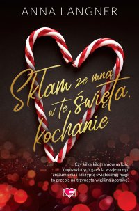 Skłam ze mną w te święta, kochanie - Anna Langner - ebook