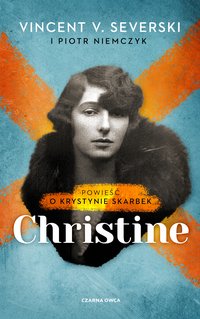 Christine - Vincent V. Severski - ebook