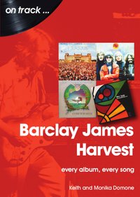 Barclay James Harvest - Keith Domone - ebook