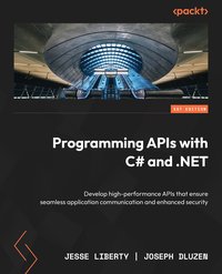 Programming APIs with C# and .NET - Jesse Liberty - ebook