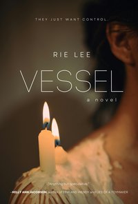 Vessel - Rie Lee - ebook