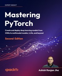 Mastering PyTorch - Ashish Ranjan Jha - ebook