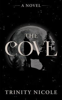 The Cove - Nicole Trinity - ebook