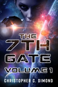 The 7th Gate. Volume 1 - Christopher C. Dimond - ebook