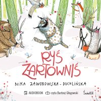 Ryś żartowniś - Nika Jaworowska-Duchlińska - audiobook