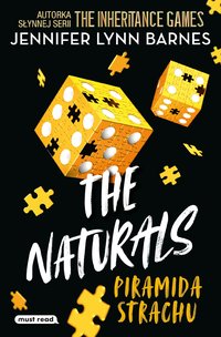 The Naturals. Tom 3. Piramida strachu - Jennifer Lynn Barnes - ebook