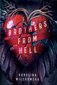 Brothers From Hell - Karolina Wilchowska - ebook