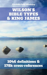 Wilson's Bible Types and King James - Noah Webster - ebook