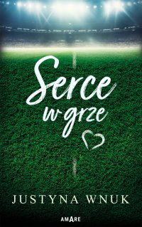 Serce, otwórz się - Anna Biedrzycka - ebook