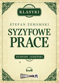 Syzyfowe prace - Stefan Żeromski - audiobook