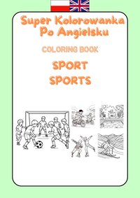 Sporty. Super Kolorowanka Po Angielsku Dla Dzieci. Sports - Oscar Jensen - ebook