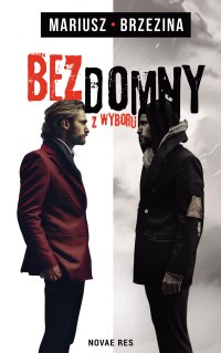 Bezdomny z wyboru - Mariusz Brzezina - ebook