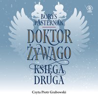 Doktor Żywago. Księga 2 - Borys Pasternak - audiobook