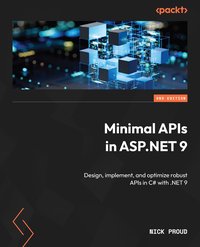 Minimal APIs in ASP.NET 9 - Nick Proud - ebook