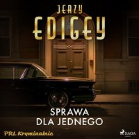 Sprawa dla jednego - Jerzy Edigey - audiobook